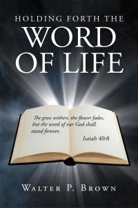 Imagen de portada: Holding Forth the Word of Life 9781635681765