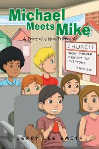 Cover image: Michael Meets Mike 9781642142570