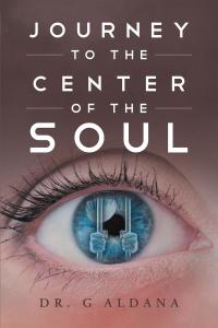 Imagen de portada: Journey to the Center of the Soul 9781635682663