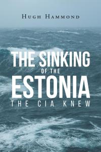 Cover image: The Sinking of the Estonia 9781635684049