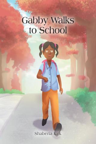 Cover image: Gabby Walks to School 9781635686289