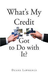 Imagen de portada: What's My Credit Got to Do with It? 9781635687095