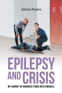صورة الغلاف: Epilepsy and Crisis 9781635689761