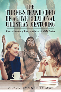 Omslagafbeelding: The Three-Strand Cord of Active Relational Christian Mentoring 9781635753004
