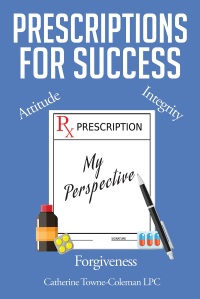 Omslagafbeelding: Prescriptions for Success 9781635753417