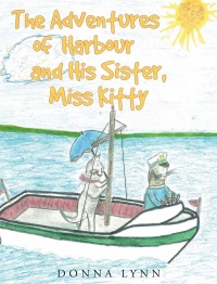 Omslagafbeelding: The Adventures of Harbour and His Sister, Miss Kitty 9781635753998