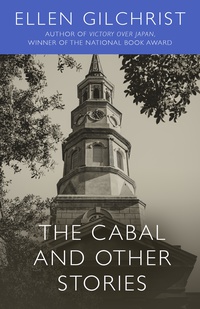 Cover image: The Cabal and Other Stories 9780316169226