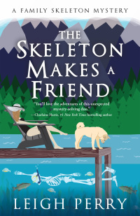 Cover image: The Skeleton Makes a Friend 9781635764444