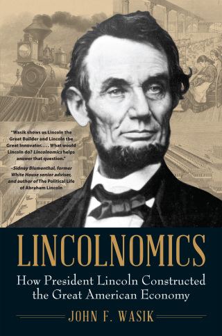 Imagen de portada: Lincolnomics 9781635766936