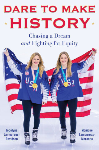 Cover image: Dare to Make History 9781635767278