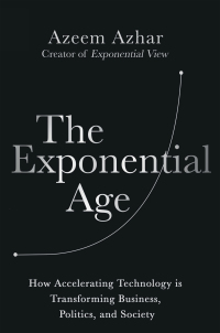 Cover image: The Exponential Age 9781635769098