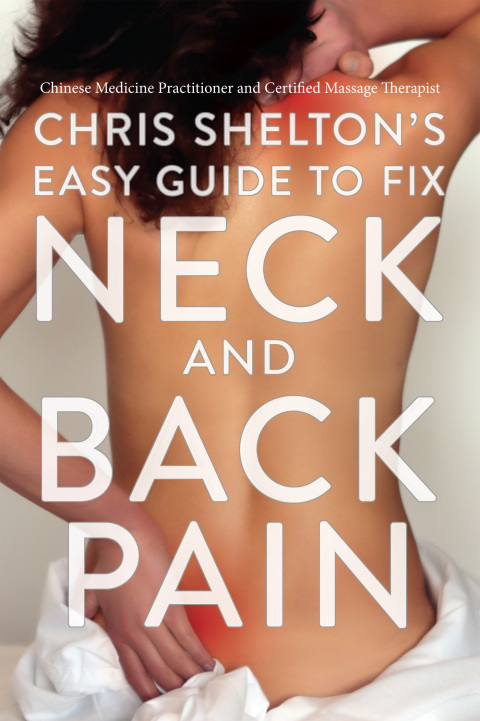 Chris Shelton's Easy Guide to Fix Neck and Back Pain - FULL INSTANT DOWNLOAD | PDF DOCX EPUB