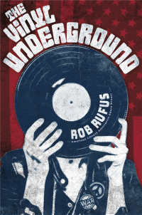 Cover image: The Vinyl Underground 1st edition 9781635830507