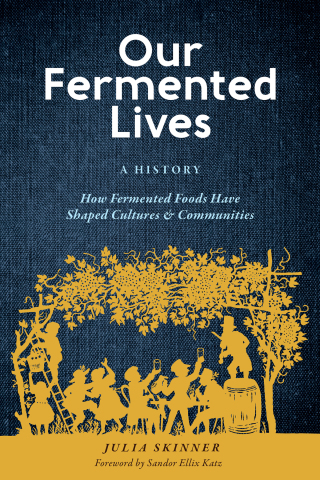 Cover image: Our Fermented Lives 9781635863833