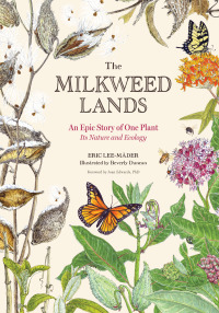 Cover image: The Milkweed Lands 9781635864366