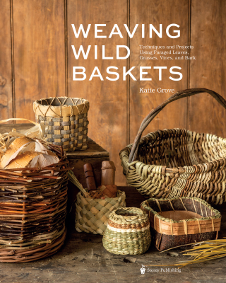 Cover image: Weaving Wild Baskets 9781635868883
