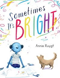 Cover image: Sometimes It's Bright 9781684379828