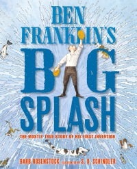 Cover image: Ben Franklin's Big Splash 9781620914465