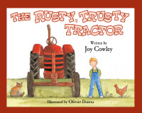 Cover image: Rusty Trusty Tractor 9781563975653