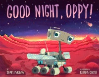 Cover image: Good Night, Oppy! 9781635923193