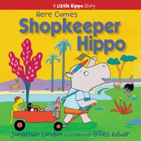 Cover image: Here Comes Shopkeeper Hippo 9781635925937