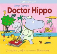 Cover image: Here Comes Doctor Hippo 9781620915950