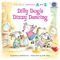 Cover image: Dilly Dog's Dizzy Dancing 9781575653037