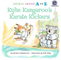 Cover image: Kylie Kangaroo's Karate Kickers 9781575653235