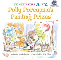 Cover image: Polly Porcupine's Painting Prizes 9781575653280