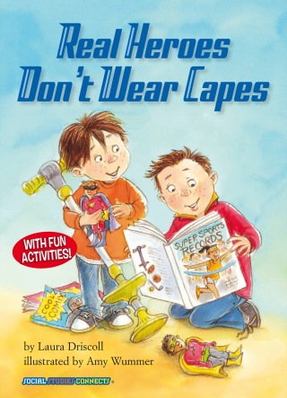 Cover image: Real Heroes Don't Wear Capes 9781575652450
