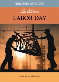 Cover image: Let's Celebrate Labor Day 9781575658162