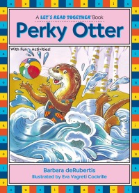 Cover image: Perky Otter 9781575650456