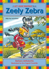 Cover image: Zeely Zebra 9781575650234