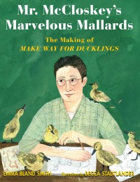 Cover image: Mr. McCloskey's Marvelous Mallards 9781635923926