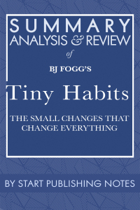 Cover image: Summary, Analysis, and Review of BJ Fogg's Tiny Habits 1st edition 9781635968316