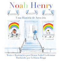 Omslagafbeelding: Noah Henry : Uma História de Arco-iris 9781636072326