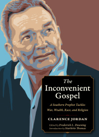 Cover image: The Inconvenient Gospel 9781636080284