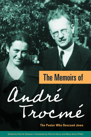 Cover image: The Memoirs of André Trocmé 9781636081595
