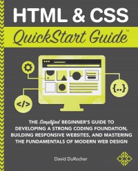 Omslagafbeelding: HTML & CSS QuickStart Guide 9781636100012