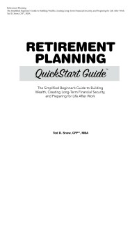 Cover image: Retirement Planning QuickStart Guide 9781636100043