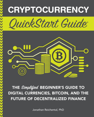 Cover image: Cryptocurrency QuickStart Guide 9781636100401