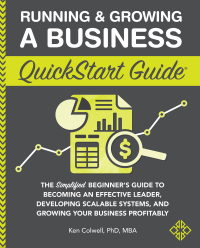 Cover image: Running & Growing a Business QuickStart Guide 9781636100630