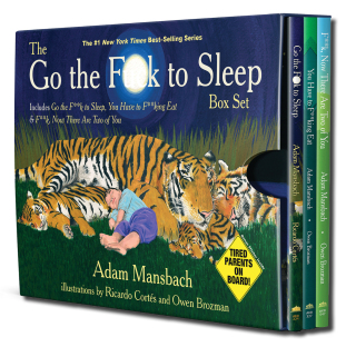 Imagen de portada: The Go the Fuck to Sleep Box Set: Go the Fuck to Sleep, You Have to Fucking Eat & Fuck, Now There Are Two of You (Go the F to Sleep) 1st edition 9781617759833
