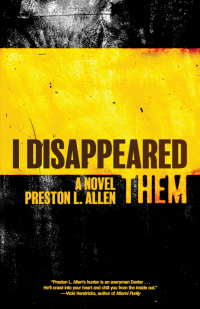 Imagen de portada: I Disappeared Them: A Novel 9781636141619
