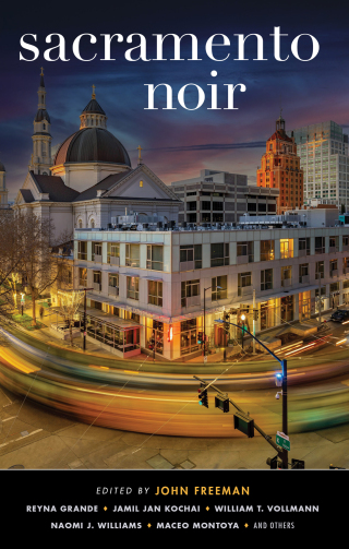 Imagen de portada: Sacramento Noir 1st edition 9781636142012