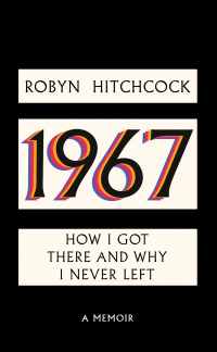 Cover image: 1967: How I Got There and Why I Never Left 1st edition 9781636142067