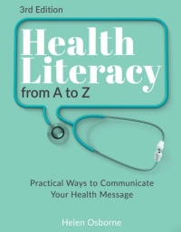 Omslagafbeelding: Health Literacy from A to Z: Practical Ways to Communicate Your Health Message 3rd edition 9781636181752
