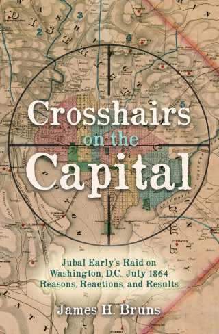 Immagine di copertina: Crosshairs on the Capital 9781636240114