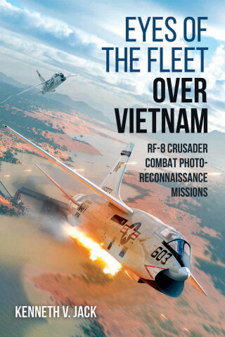 Cover image: Eyes of the Fleet Over Vietnam 9781636240749