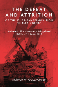 Titelbild: The Defeat and Attrition of the 12. SS-Panzerdivision "Hitlerjugend" 9781636243474